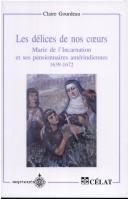 Les délices de nos cœurs by Claire Gourdeau