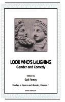 Cover of: Look who's laughing: gender and comedy