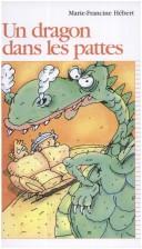 Cover of: Un dragon dans les pattes