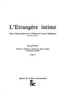 Cover of: LÃ©trangÃ¨re intime by Paul Ottino