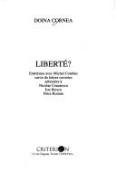 Cover of: Liberté?: entretiens avec Michel Combes