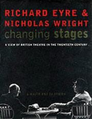 Cover of: Changing Stages: A View of British Theatre in the Twentieth Century