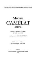 Michel Camélat, 1871-1962 by Colloque Michel Camélat (1983 Abbaye de Flaran)