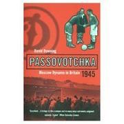 Cover of: Passovotchka: Moscow Dynamo in Britain, 1945 (Bloomsbury Paperbacks)