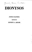 Cover of: Dionysos: Notes d'acteur ; suivies de, Sonnets a Ariane (Epiques)