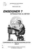 Front cover of Enseigner? by Conférences de préprofessionalisation.