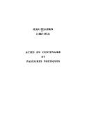 Cover of: Jean Pellerin, 1885-1921: actes du colloque du centenaire et pastiches poétiques