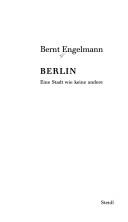 Cover of: Berlin by Bernt Engelmann, Bernt Engelmann