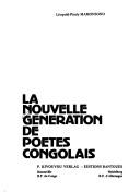 Cover of: La Nouvelle génération de poètes congolais by [éditeur] Léopold-Pindy Mamonsono.
