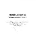 Cover of: Anatole France: Humanisme et actualite  by 