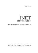 Cover of: Iniet: Geister in Stein : die Berliner Iniet-Figuren-Sammlung (Abteilung Sudsee)