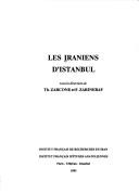 Cover of: Les Iraniens Distanbul Hardcover (Varia Turcica) by Thierry Zarcone