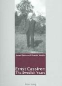 Cover of: Ernst Cassirer: The Swedish Years