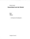 Cover of: Deutschland nach der Wende: Daten, Texte, Aufgaben für Deutsch als Fremdsprache