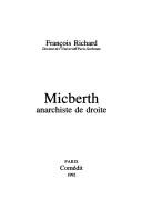 Cover of: Micberth: anarchiste de droite
