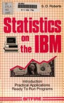 Cover of: Statistics on the IBM: Introduction, Practical Applications, Ready to Run Programs