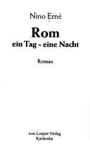 Cover of: Rom: ein Tag, eine Nacht : Roman