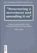 Cover of: Structuring a Movement and Spreading It On by 