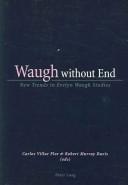 Cover of Waugh Without End