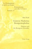 Cover of: Gustavus Flaubertus Bourgeoisophobus by A. W. Raitt