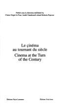 Cover of: Le cinema au tournant du siecle