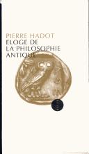 Cover of: Eloge de la philosophie antique by Pierre Hadot