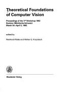 Cover of: Theoretical Foundations of Computer Vision: Proceedings of the Vth Workshop 1992 Buckow (Markische Schweiz March 30-April 3, 1992)