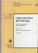 Cover of: Griechisches Münzwerk by Edith Schönert-Geiss