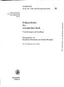 Cover of: Frühgeschichte der europäischen Stadt: Voraussetzungen und Grundlagen