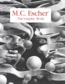 Cover of: M C Escher the Graphic Work