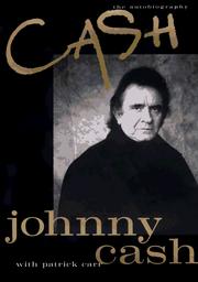 Cover of: Cash by Johnny Cash, Patrick Carr