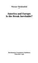 Cover of: America and Europe by Werner Weidenfeld