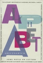 Cover of: THE ALPHABET ABECEDARIUM by Richard A. Firmage