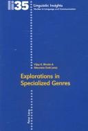 Cover of: Explorations in Specialized Genres (Linguistic Insights) by 