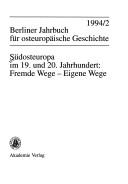 Cover of: Südosteuropa im 19. und 20. Jahrhundert by [verantwortlich, Günter Schödl].
