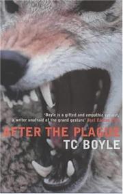 Cover of: After the Plague by T. Coraghessan Boyle