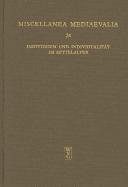 Cover of: Individuum und Individualität in Mittelalter by herausgegeben von Jan A. Aertsen und Andreas Speer ; für den Druck besorgt von Andreas Speer.