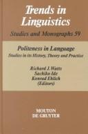 Cover of: Politeness in language by edited by Richard J. Watts, Sachiko Ide, Konrad Ehlich.