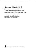 Cover of: Autumn Floods: Essays in Honour of Marian Galik (Schweizer Asiatische Studien, Monographien , Vol 30)