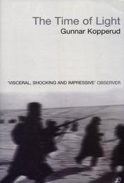 Cover of: The Time of Light by Gunnar Kopperud