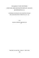 Cover of: Hilarius von Poitiers und die Bischofsopposition gegen Konstantius II.: Untersuchungen zur dritten Phase des Arianischen Streites (337-361)