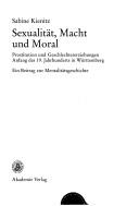 Sexualität, Macht und Moral by Sabine Kienitz