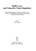 Wolff's law and connective tissue regulation