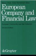 Cover of: European company and financial law: European Community law-text collection