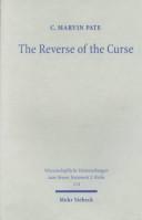 Cover of: The reverse of the curse: Paul, wisdom, and the law