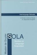 Front cover of Interlanguage Refusals by Susan M. Gass