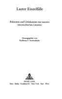 Cover of: Lauter Einzelfalle: Bekanntes Und Unbekanntes Zur Neueren Osterreichischen Literatur (New Yorker Beitrage Zur Osterreichischen Literaturgeschichte)