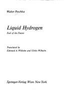 Cover of: Liquid hydrogen: fuel of the future