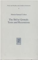 Cover of: The Shiʻur qomah: texts and recensions