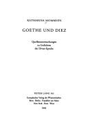 Cover of: Goethe und Diez by Katharina Mommsen